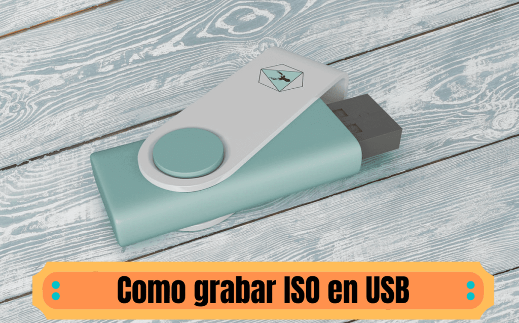 Grabar ISO en USB