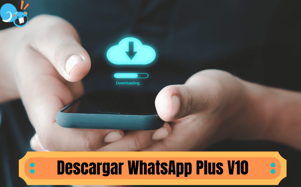 WhatsApp Plus V10