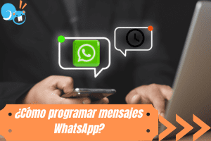 Programar mensajes WhatsApp
