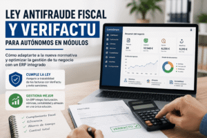 Ley Antifraude fiscal y VeriFactu para autónomos en módulos