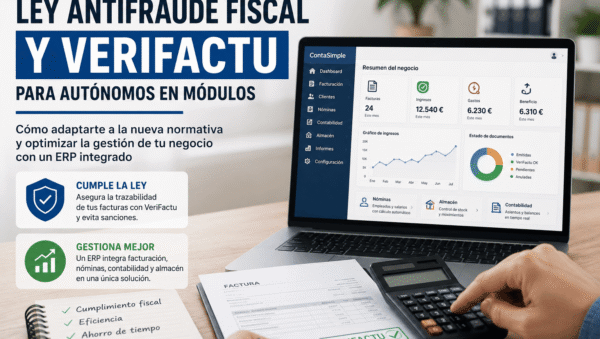 Ley Antifraude fiscal y VeriFactu para autónomos en módulos